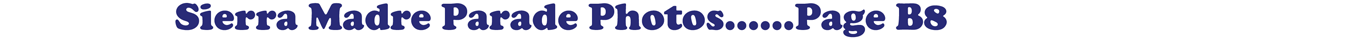 Sierra Madre Parade Photos......Page B8